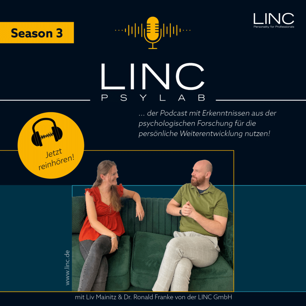 S3.E7 – Führen mit Persönlichkeit: Warum Führung nie neutral ist – LINC Personality Profiler